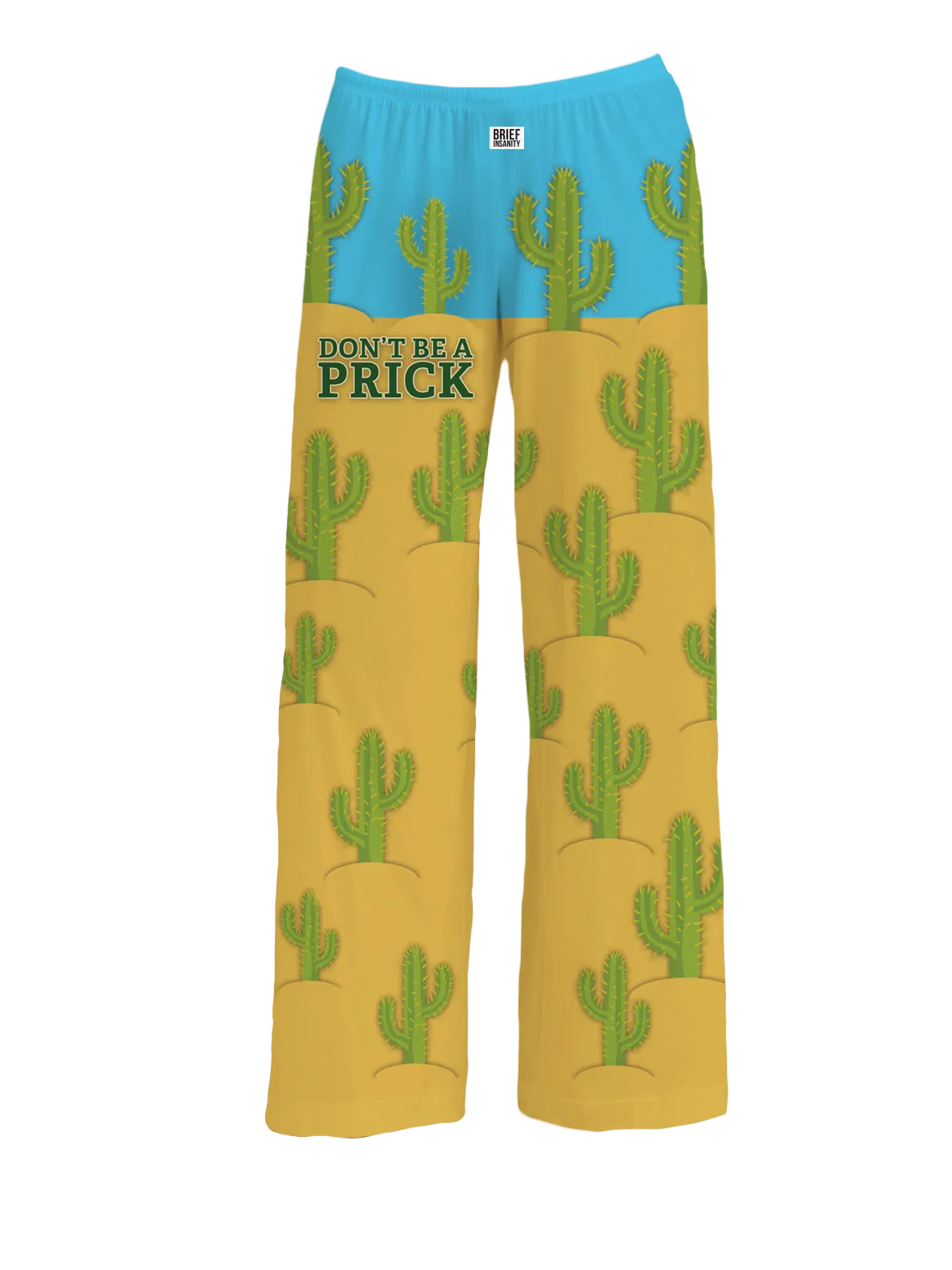 Don't Be a Prick Lounge Pants